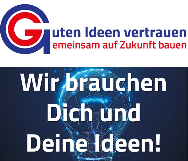 Vorschlagswesen: Wir brauchen Dich und Deine Ideen!